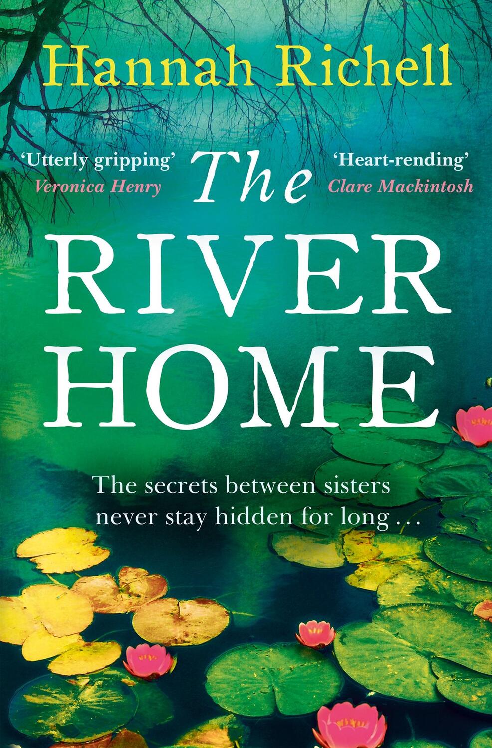 Cover: 9781409152279 | The River Home | Hannah Richell | Taschenbuch | Englisch | 2020