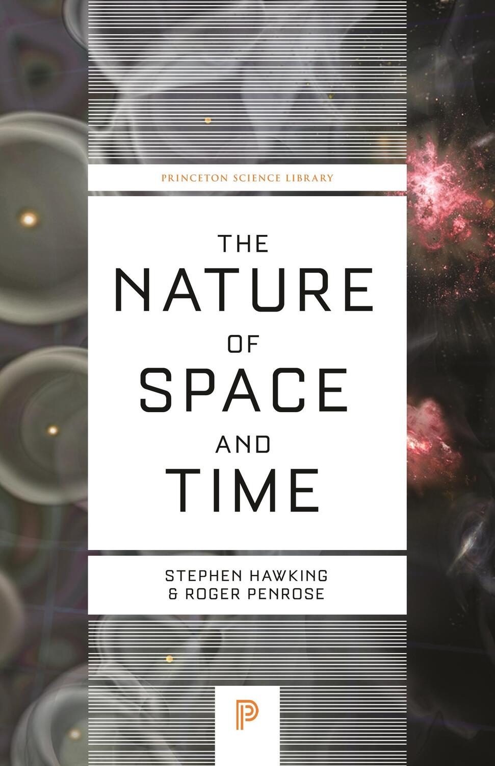 Cover: 9780691168449 | Nature of Space and Time | Princeton Science Library | Hawking (u. a.)