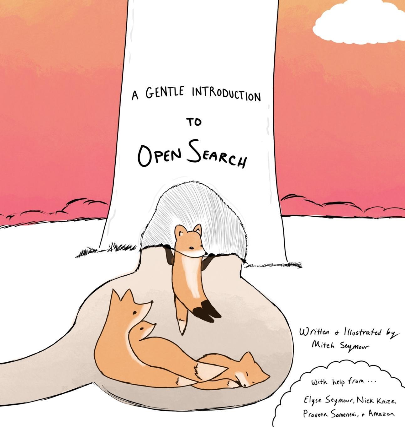 Cover: 9781737419099 | A Gentle Introduction to OpenSearch | Mitch Seymour | Buch | Englisch