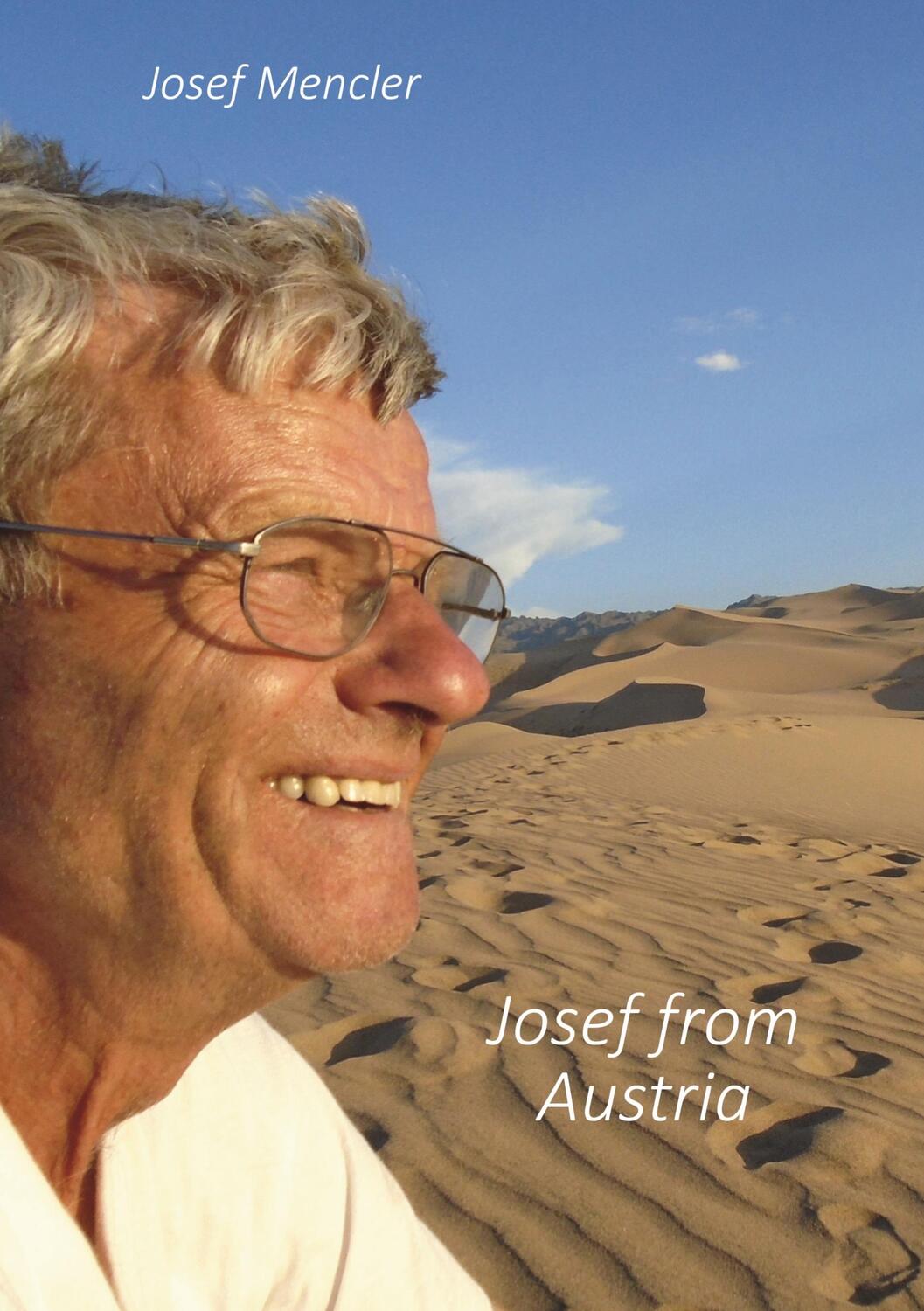 Cover: 9783753436074 | Josef from Austria | Mein Leben - Eine Autobiographie | Josef Mencler