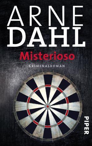 Cover: 9783492239929 | Misterioso | Arne Dahl | Taschenbuch | Deutsch | 2003 | Piper