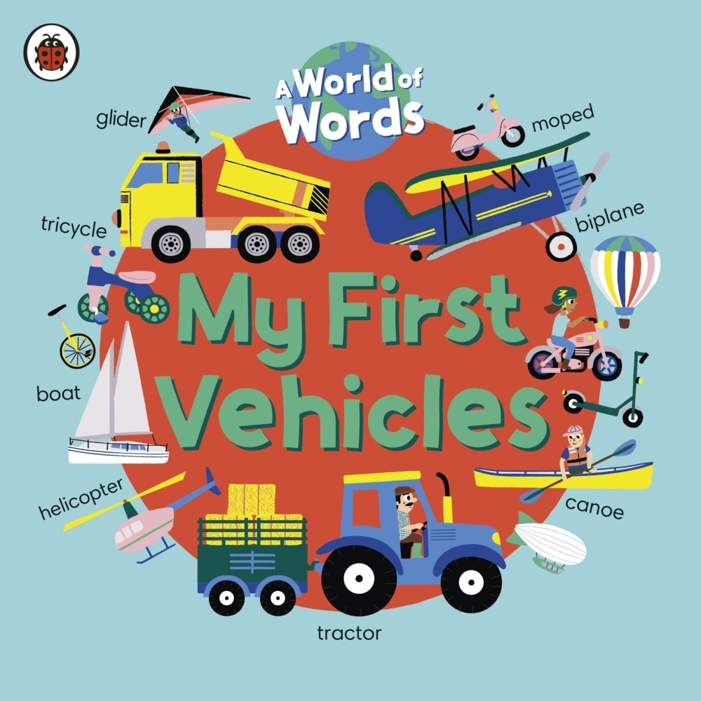 Cover: 9780241549025 | My First Vehicles | A World of Words | Ladybird | Buch | Englisch