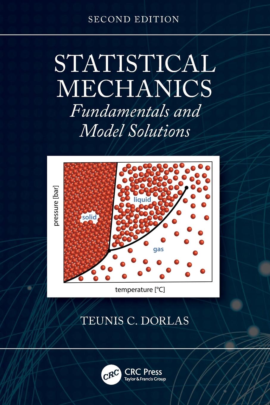 Cover: 9780367471750 | Statistical Mechanics | Fundamentals and Model Solutions | Dorlas