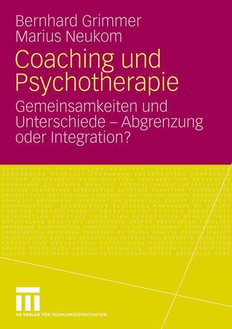 Cover: 9783531166032 | Coaching und Psychotherapie | Marius Neukom (u. a.) | Taschenbuch