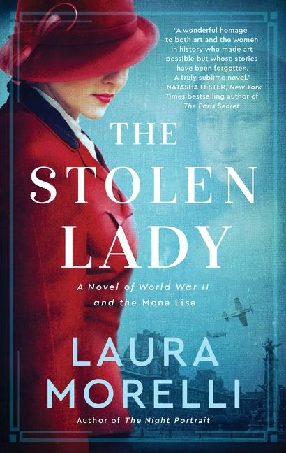 Cover: 9780062993595 | The Stolen Lady | A Novel of World War II and the Mona Lisa | Morelli