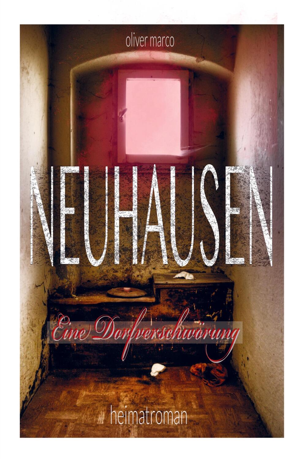 Cover: 9789403677798 | Neuhausen - Eine Dorfverschwörung | Oliver Marco | Taschenbuch | 2022
