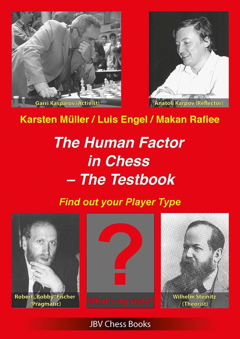 Cover: 9783959209519 | The Human Factor in Chess - The Testbook | Find out your Player Type