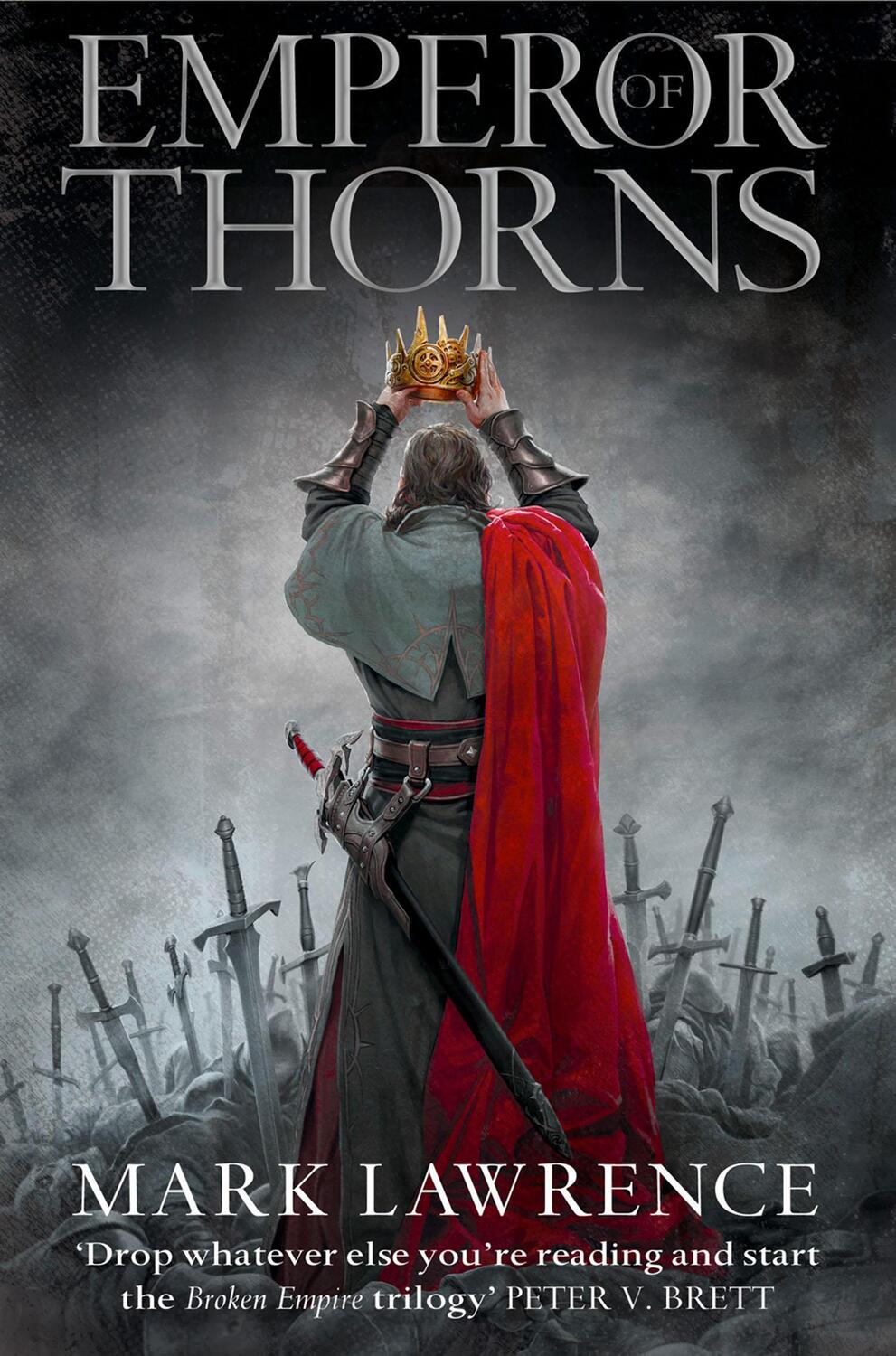 Cover: 9780007503988 | The Broken Empire 3. Emperor of Thorns | Mark Lawrence | Taschenbuch
