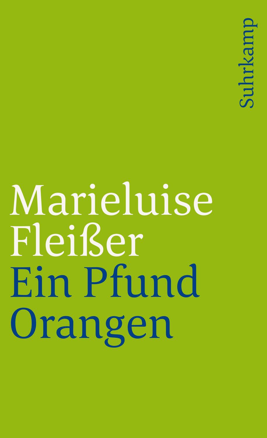 Cover: 9783518374917 | Ein Pfund Orangen | Marieluise Fleißer | Taschenbuch | 138 S. | 1984