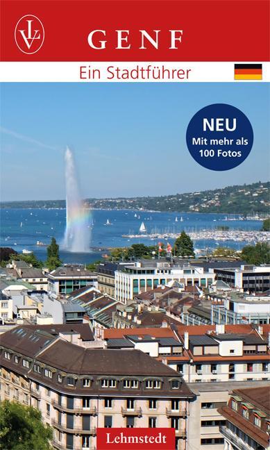 Cover: 9783957970350 | Genf | Ein Stadtführer | Ilona Stölken | Taschenbuch | Deutsch | 2016