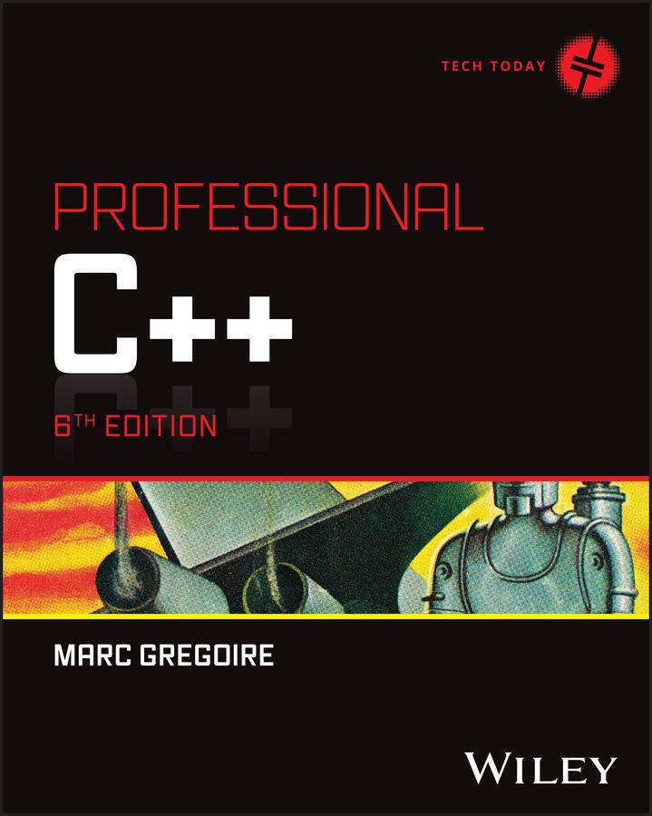 Cover: 9781394193172 | Professional C++ | Marc Gregoire | Taschenbuch | Tech Today | 1376 S.