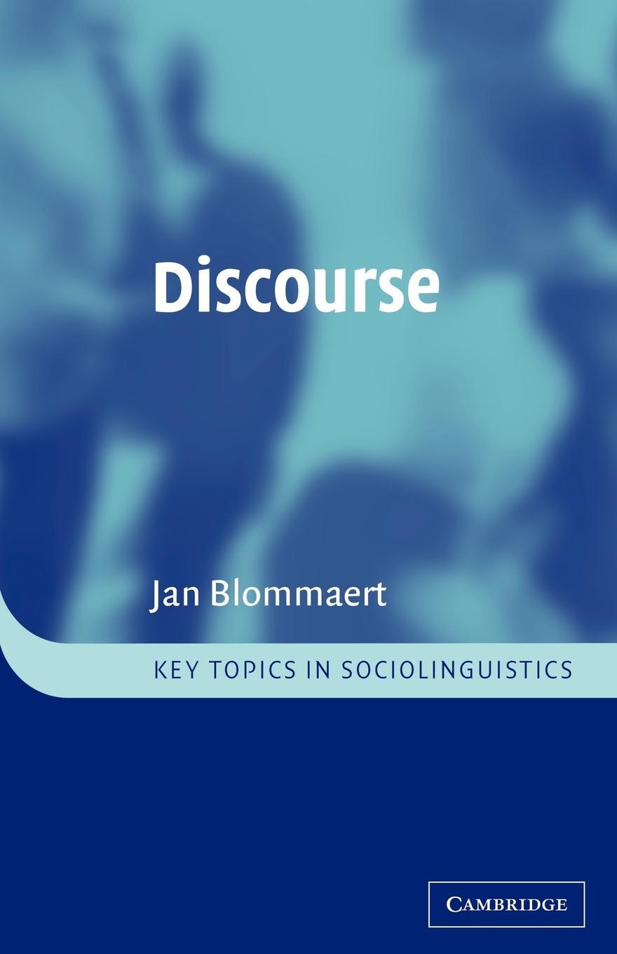 Cover: 9780521535311 | Discourse | A Critical Introduction | Jan Blommaert | Taschenbuch