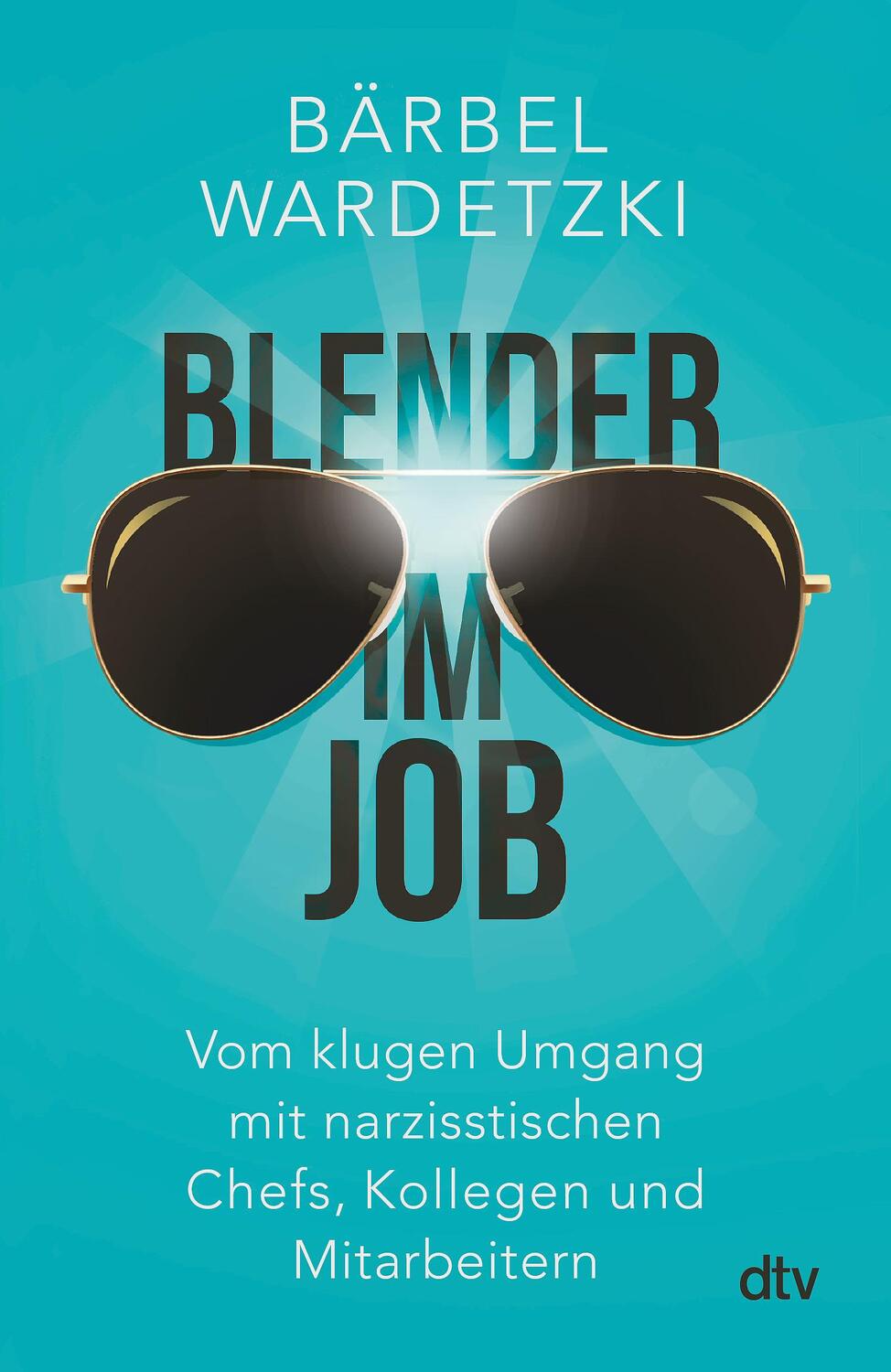 Cover: 9783423349048 | Blender im Job | Bärbel Wardetzki | Taschenbuch | Deutsch | 2017