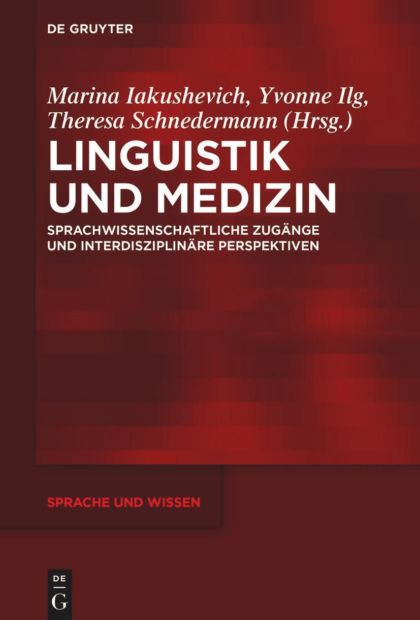 Cover: 9783111355528 | Linguistik und Medizin | Marina Iakushevich (u. a.) | Taschenbuch | X