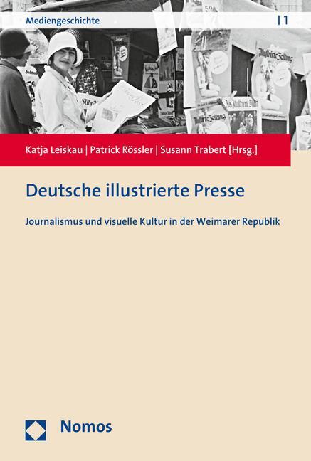 Cover: 9783848729302 | Deutsche illustrierte Presse | Katja Leiskau (u. a.) | Taschenbuch