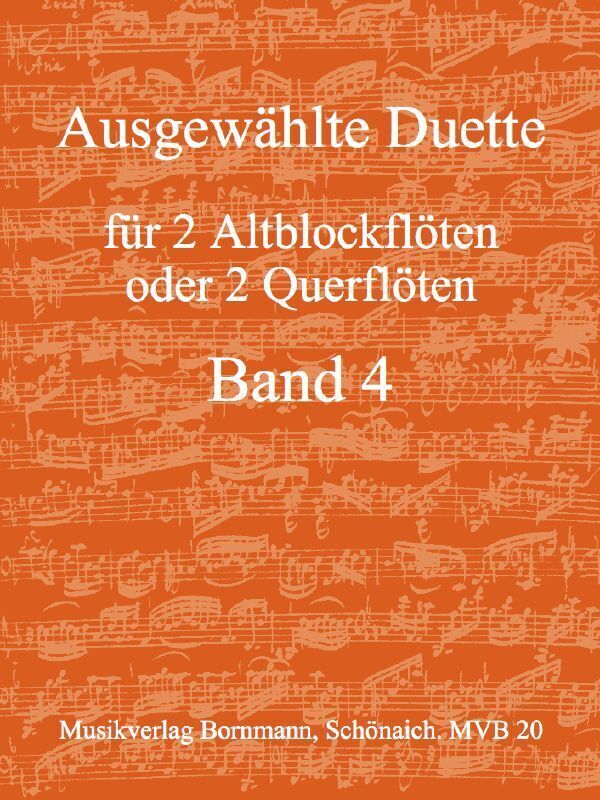 Cover: 9990050787673 | Ausgewählte Duette, Band 4 | für 2 Altblockflöten | Johannes Bornmann