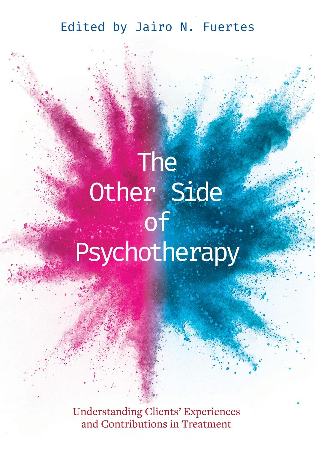 Cover: 9781433835858 | The Other Side of Psychotherapy | Taschenbuch | Englisch | 2022