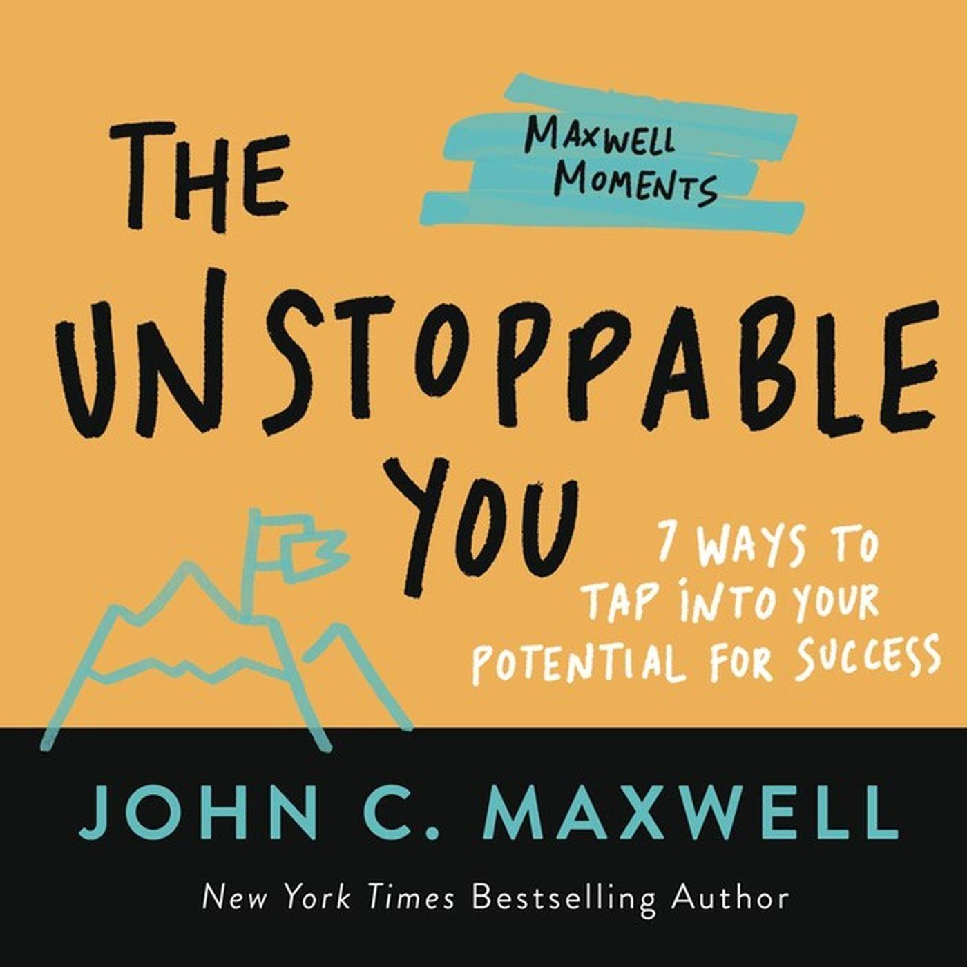 Cover: 9781546002543 | The Unstoppable You | 7 Ways to Tap Into Your Potential for Success