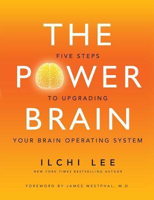 Cover: 9781935127864 | The Power Brain: Five Steps to Upgrading Your Brain Operating System