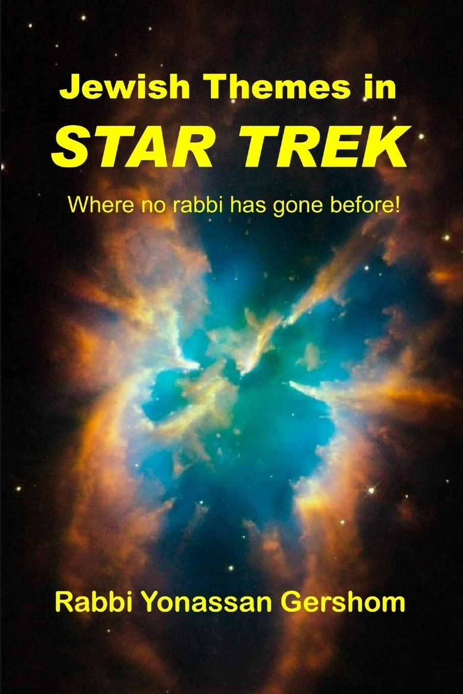 Cover: 9780557048007 | Jewish Themes in Star Trek | Rabbi Yonassan Gershom | Taschenbuch