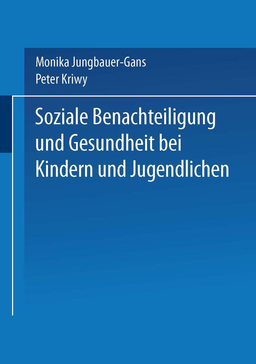 Cover: 9783531142616 | Soziale Benachteiligung und Gesundheit bei Kindern und Jugendlichen