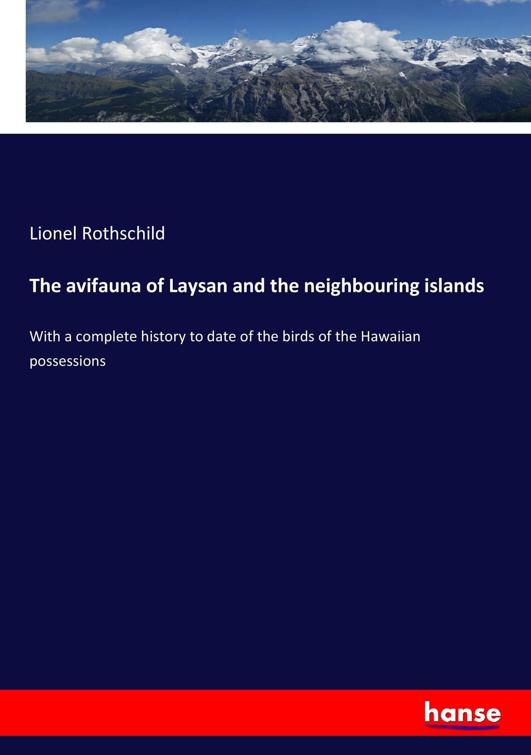Cover: 9783337274481 | The avifauna of Laysan and the neighbouring islands | Rothschild