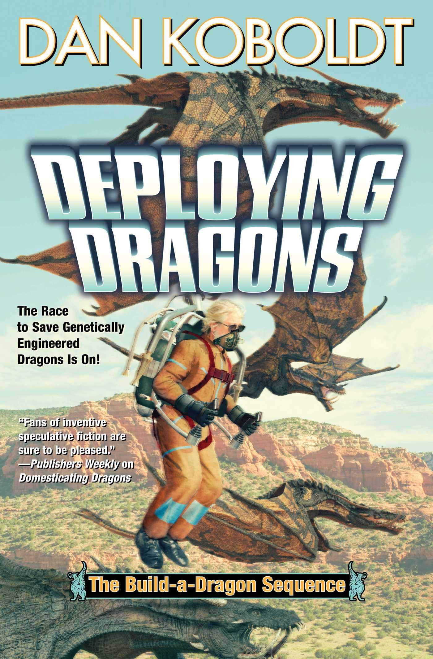 Cover: 9781982192921 | Deploying Dragons | Dan Koboldt | Taschenbuch | Englisch | 2023 | Baen