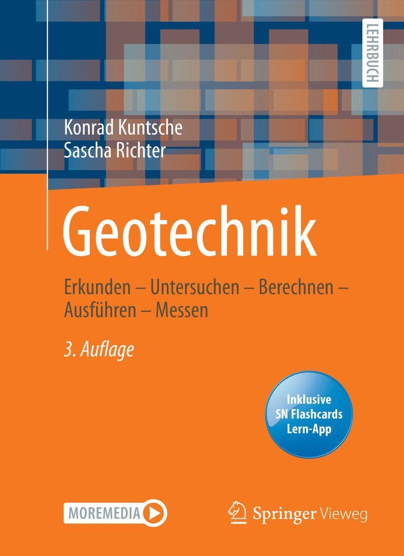 Cover: 9783658322892 | Geotechnik | Erkunden - Untersuchen - Berechnen - Ausführen - Messen