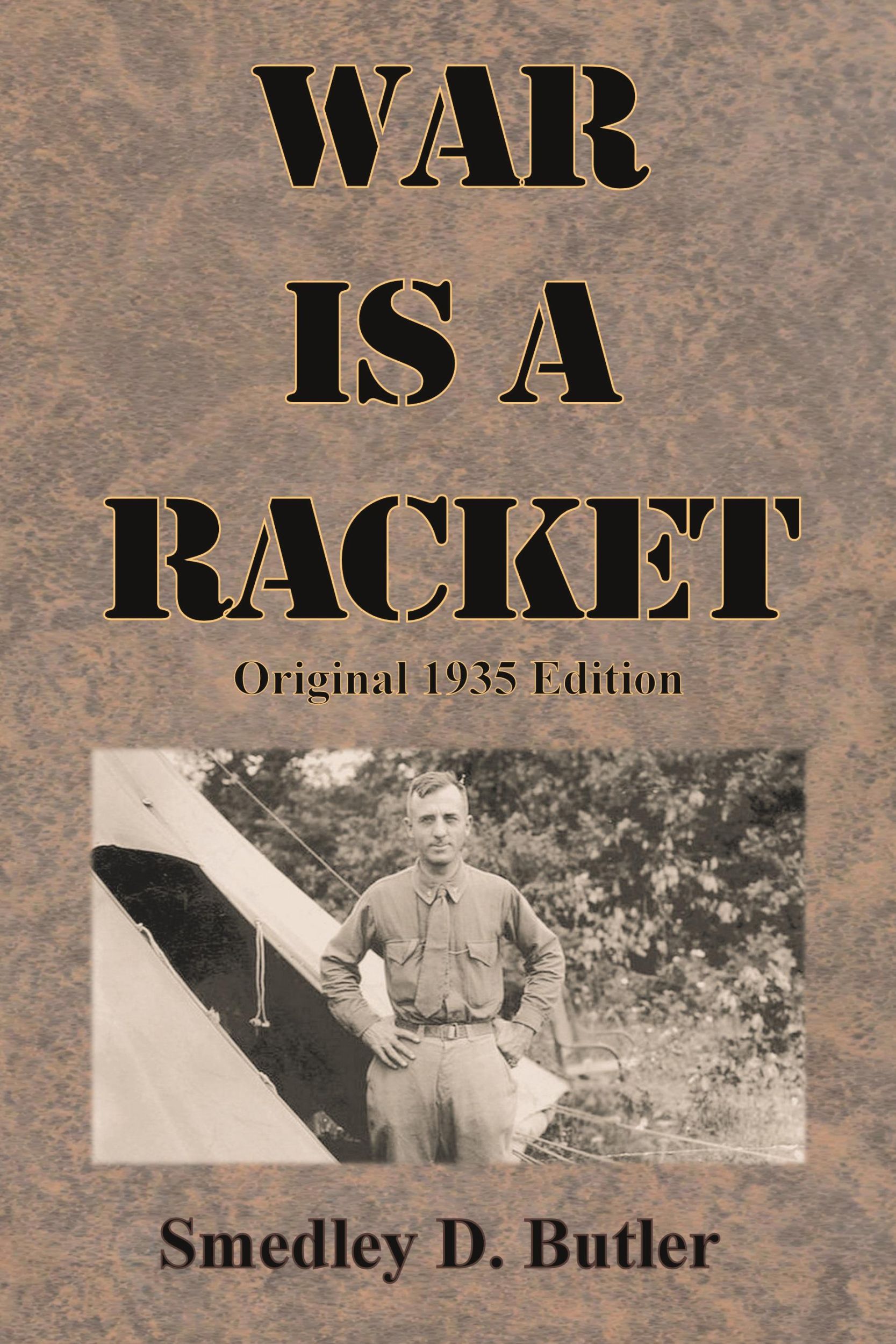 Cover: 9781640323933 | War is a Racket | Original 1935 Edition | Smedley D. Butler | Buch