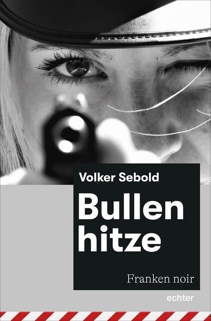 Cover: 9783429055097 | Bullenhitze | Franken noir | Volker Sebold | Taschenbuch | 2020