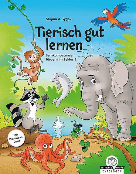 Cover: 9783729651180 | Tierisch gut lernen | Mirjam Gygax | Taschenbuch | Deutsch | 2023