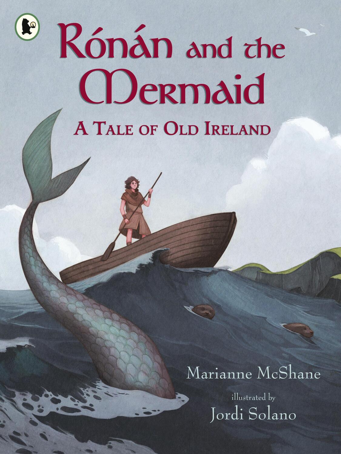 Cover: 9781406394320 | Ronan and the Mermaid: A Tale of Old Ireland | Marianne McShane | Buch