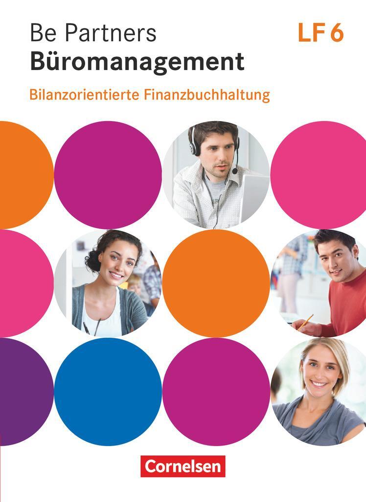 Cover: 9783064512993 | Be Partners - Büromanagement. Lernfeld 6 - Bilanzorientierte...