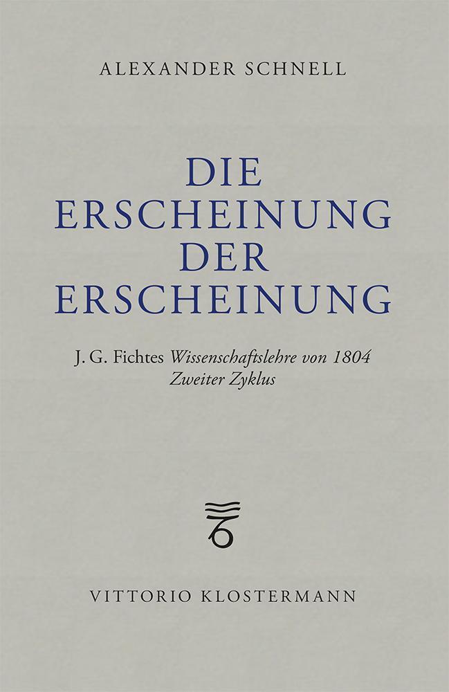 Cover: 9783465046318 | Die Erscheinung der Erscheinung | Alexander Schnell | Taschenbuch
