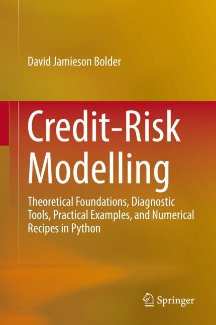 Cover: 9783319946870 | Credit-Risk Modelling | David Jamieson Bolder | Buch | Englisch | 2018