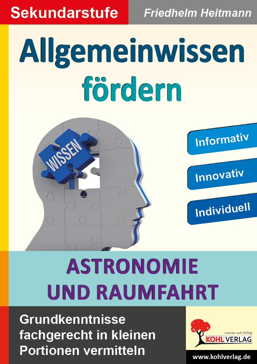 Cover: 9783985582112 | Allgemeinwissen fördern Astronomie & Raumfahrt | Friedhelm Heitmann