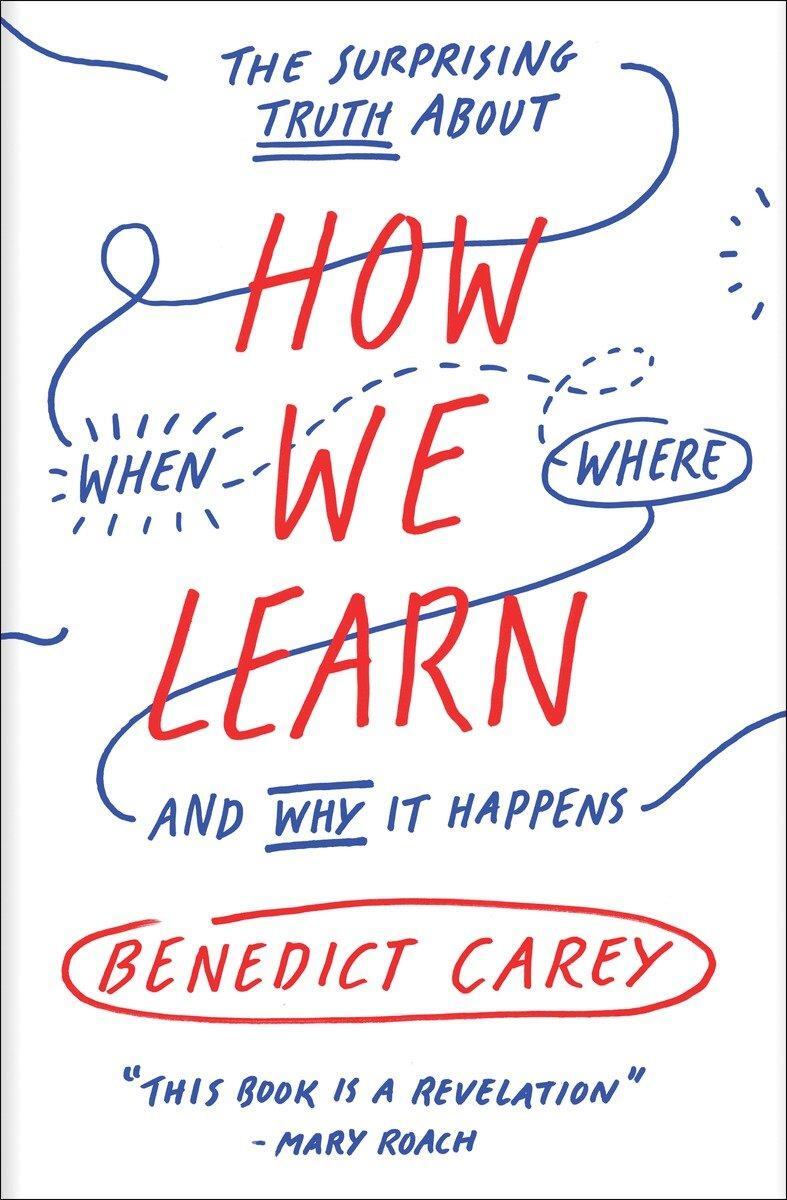 Cover: 9780812984293 | How We Learn | Benedict Carey | Taschenbuch | 253 S. | Englisch | 2015