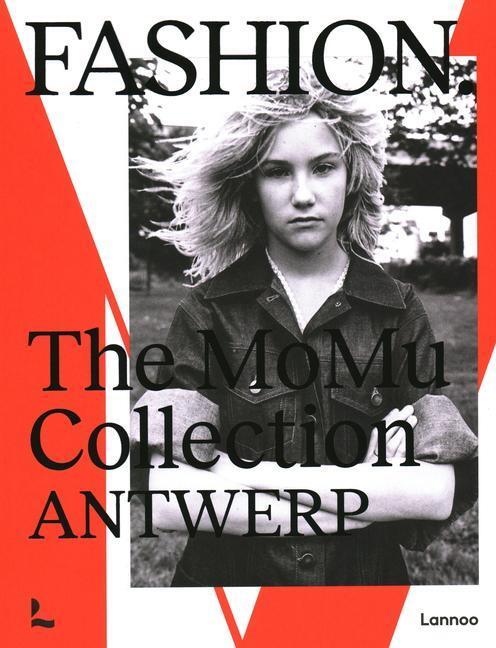 Cover: 9789401474153 | Fashion. the Momu Collection - Antwerp | Kaat Debo | Buch | Englisch