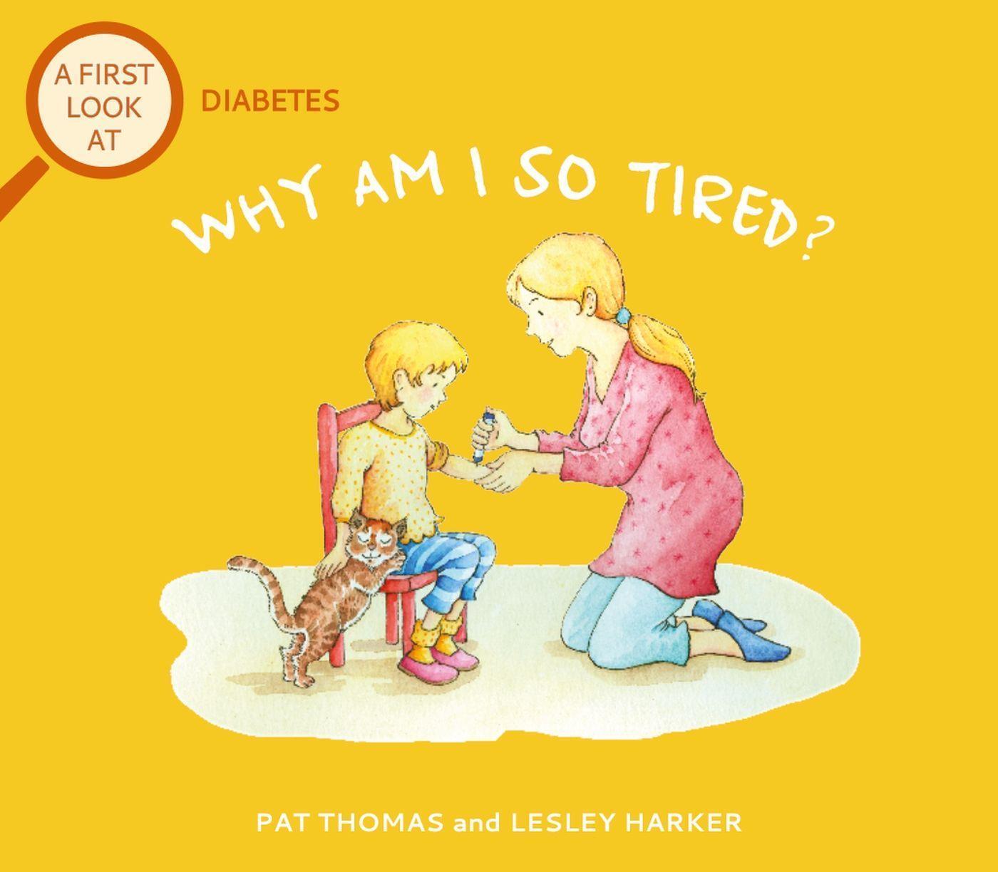 Cover: 9781526323477 | A First Look At: Diabetes: Why am I so tired? | Pat Thomas | Buch