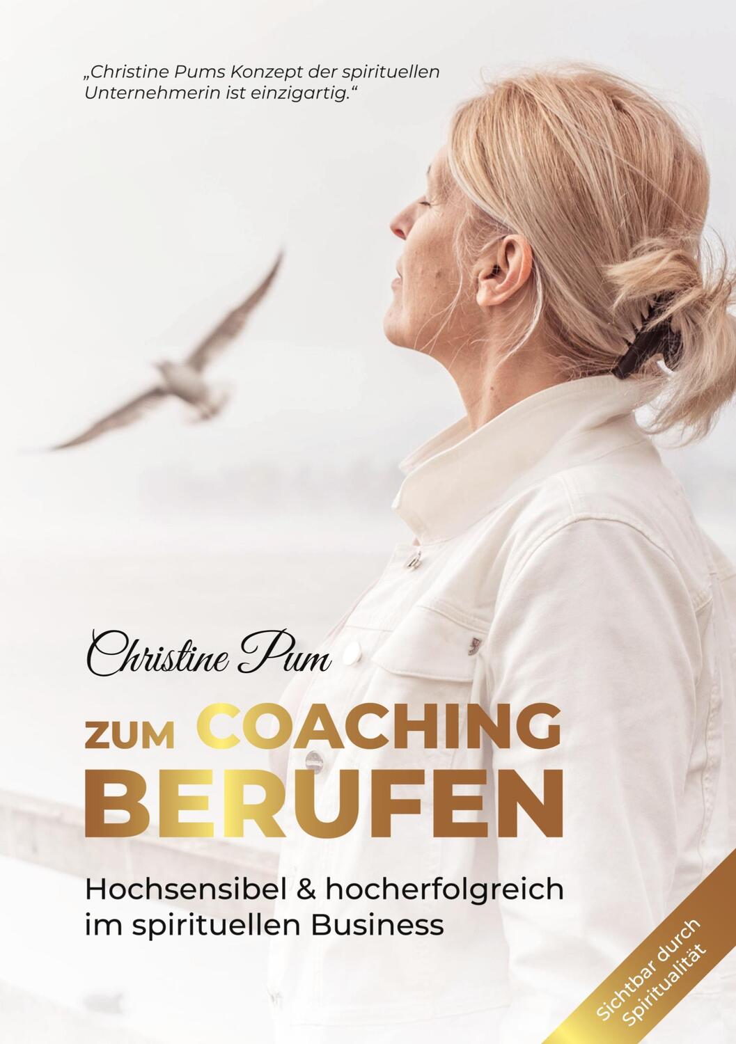 Cover: 9783347771406 | Zum Coaching berufen: Hochsensibel & hoch erfolgreich im...