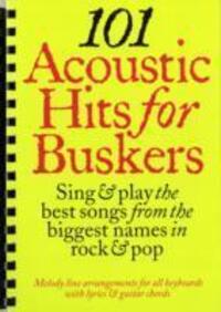 Cover: 9781846094569 | 101 Acoustic Hits For Buskers | Buch | Englisch | 2006