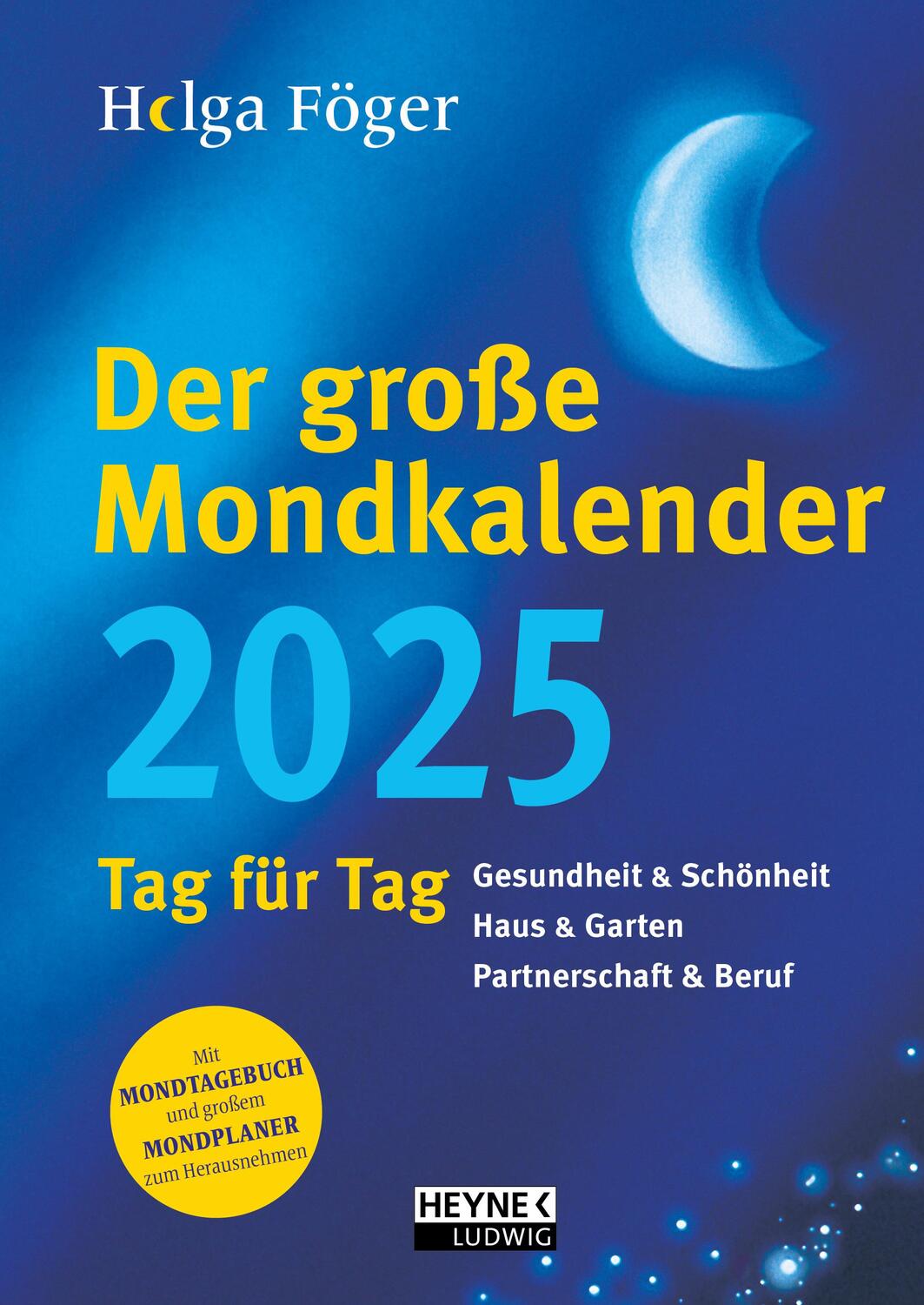 Cover: 9783453239388 | Der große Mondkalender 2025 | Helga Föger | Kalender | 448 S. | 2025