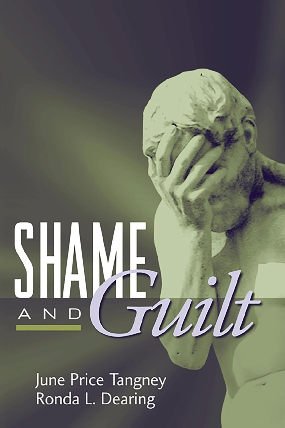 Cover: 9781572309876 | Shame and Guilt | June Price Tangney (u. a.) | Taschenbuch | Englisch