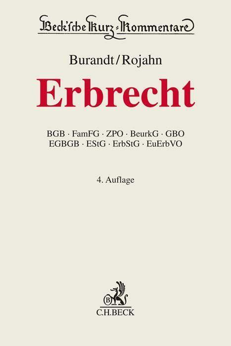Cover: 9783406770395 | Erbrecht | Wolfgang Burandt (u. a.) | Buch | Beck Kurzkommentare