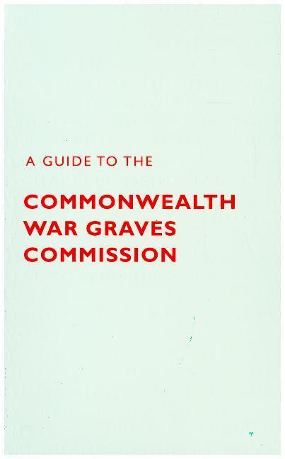 Cover: 9781908990921 | A Guide to The Commonwealth War Graves Commission | Catherine Lawson