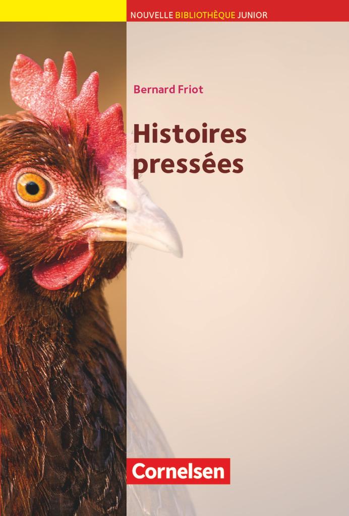 Cover: 9783464200469 | Histoires pressées | Bernard Friot | Taschenbuch | 48 S. | Französisch