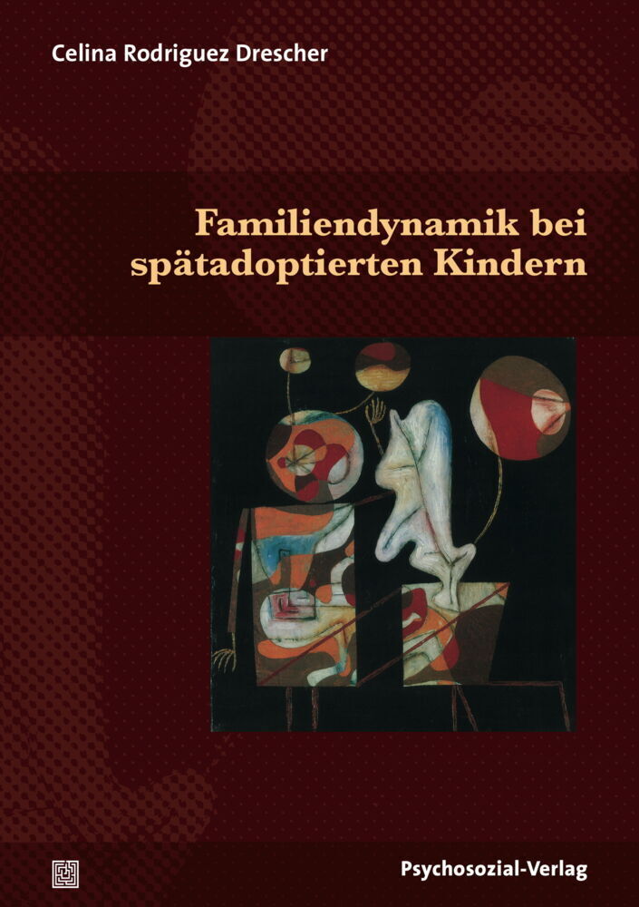 Cover: 9783837923643 | Familiendynamik bei spätadoptierten Kindern | Drescher | Taschenbuch
