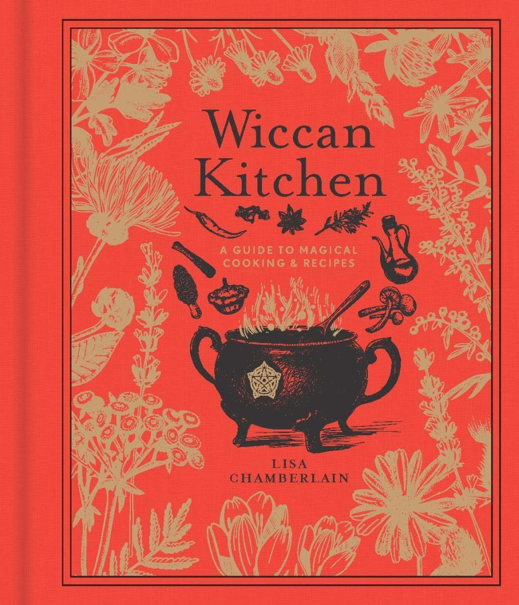 Cover: 9781454934707 | Wiccan Kitchen: A Guide to Magical Cooking & Recipes Volume 7 | Buch