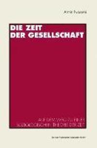 Cover: 9783531124100 | Die Zeit der Gesellschaft | Armin Nassehi | Taschenbuch | Paperback