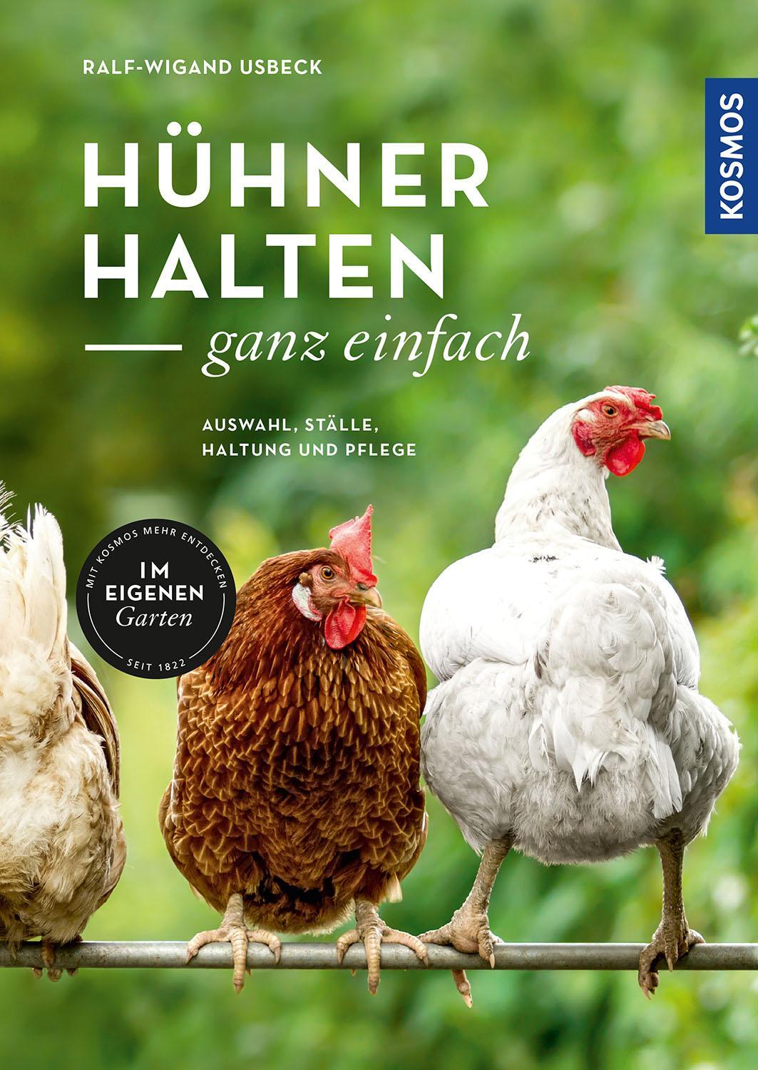 Cover: 9783440167021 | Hühner halten - ganz einfach | Auswahl, Ställe, Haltung und Pflege